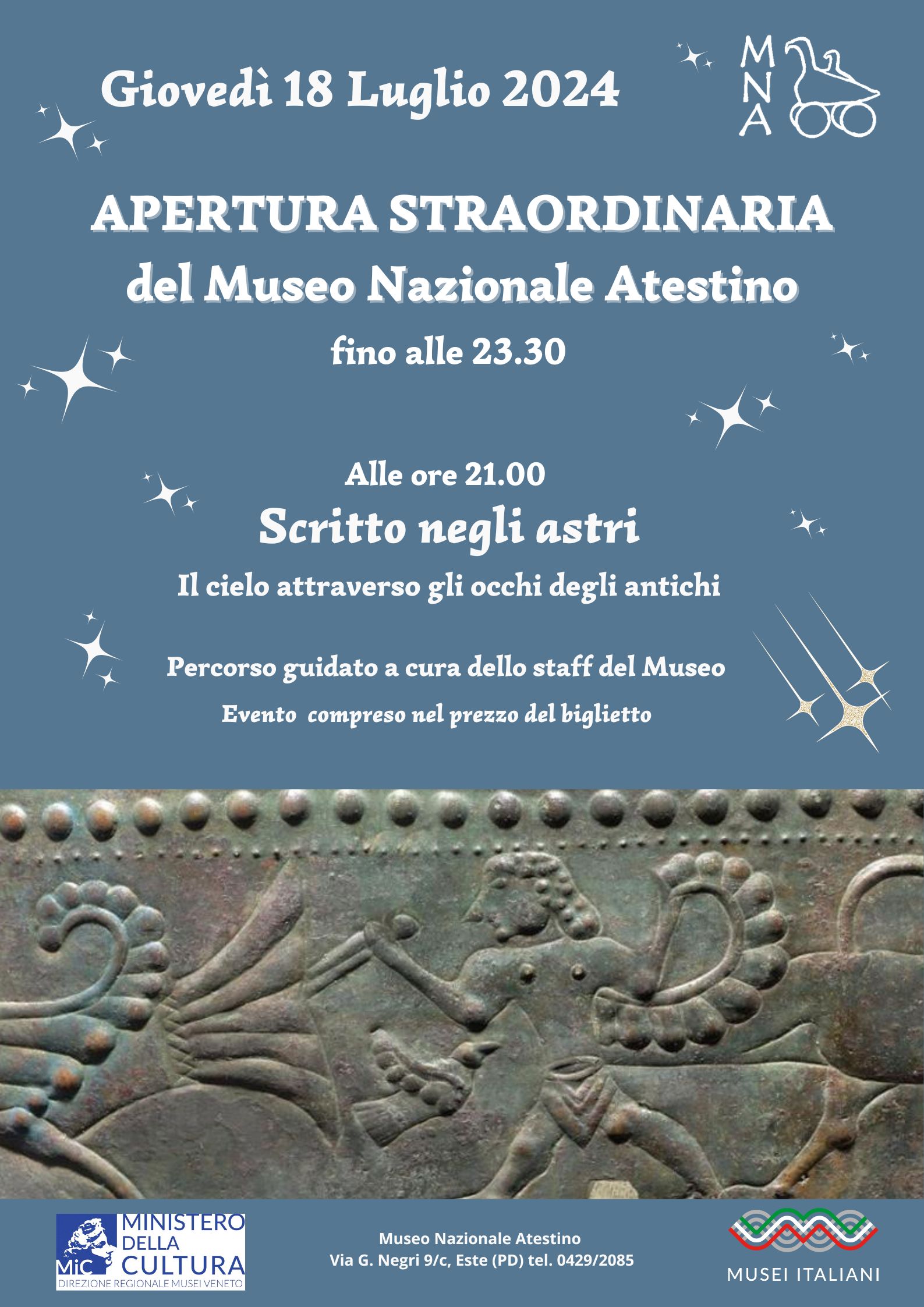 Apertura straordinaria serale 18 luglio 2024 | Museo Nazionale Atestino (Este-PD)